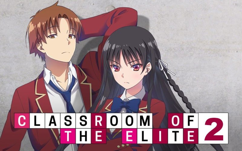 classroom of the elite season 2